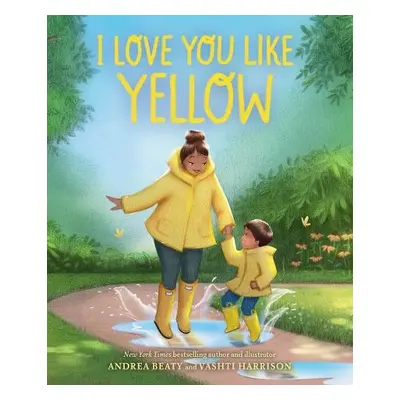 I Love You Like Yellow - Beaty, Andrea