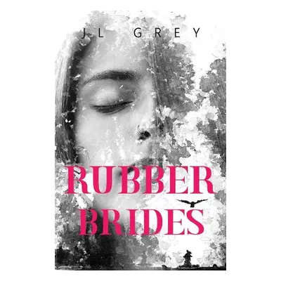 Rubber Brides - Grey, Jules