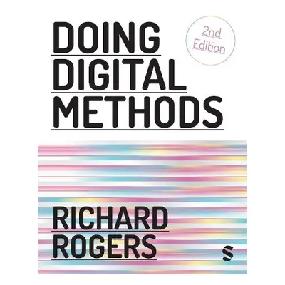 Doing Digital Methods - Rogers, Richard