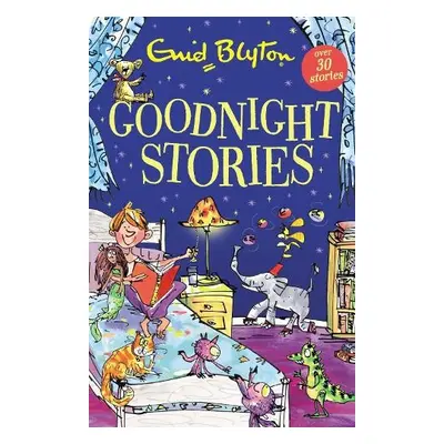 Goodnight Stories - Blyton, Enid