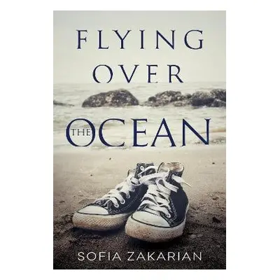 Flying Over the Ocean - Zakarian, Sofia