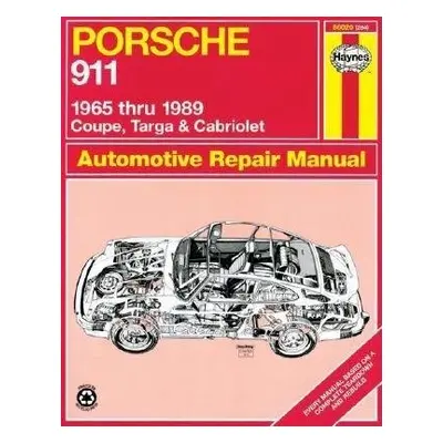 Porsche 911 (1965-1989) for Coupe, Targa a Cabriolet Haynes Repair Manual (USA) - Haynes Publish