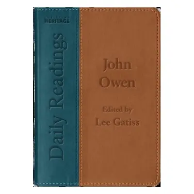 Daily Readings – John Owen - Gatiss, Lee a Owen, John