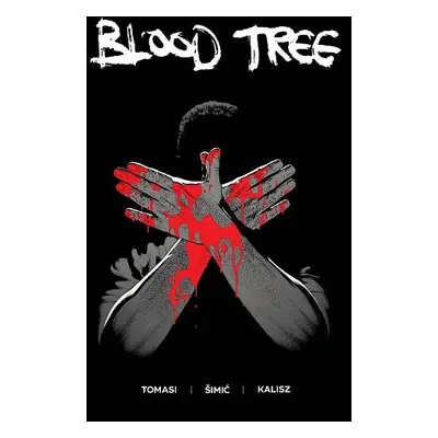 Blood Tree - Tomasi, Peter J