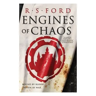 Engines of Chaos - Ford, R. S.