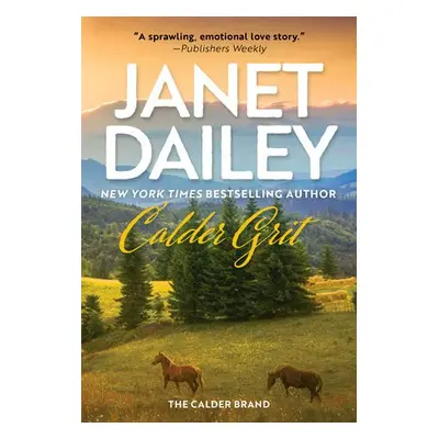 Calder Grit - Dailey, Janet