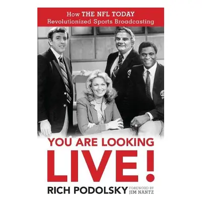 You Are Looking Live! - Podolsky, Rich