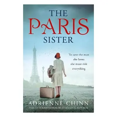 Paris Sister - Chinn, Adrienne