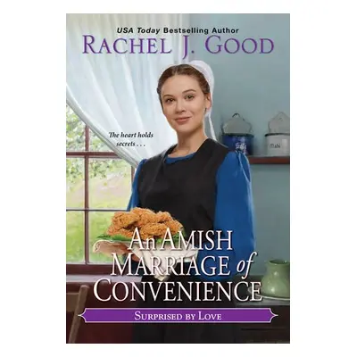 Amish Marriage of Convenience, An - Good, Rachel J.