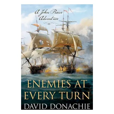 Enemies at Every Turn - Donachie, David