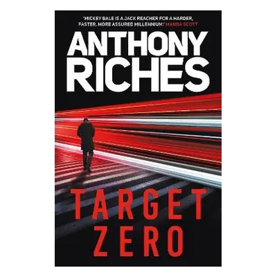 Target Zero - Riches, Anthony