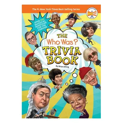 Who Was? Trivia Book - Elling, Brian a Who HQ