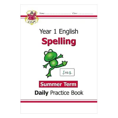 KS1 Spelling Year 1 Daily Practice Book: Summer Term - CGP Books