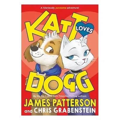 Katt Loves Dogg - Patterson, James