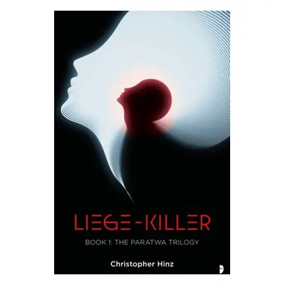 Liege Killer - Hinz, Christopher