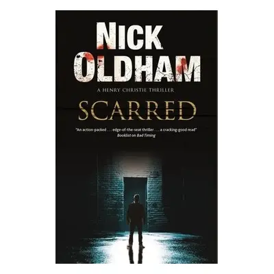 Scarred - Oldham, Nick