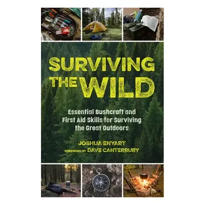 Surviving the Wild - Enyart, Joshua