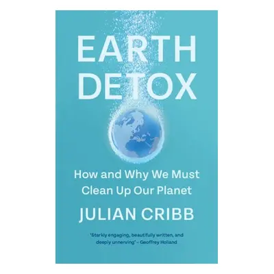 Earth Detox - Cribb, Julian