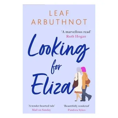 Looking For Eliza - Arbuthnot, Leaf