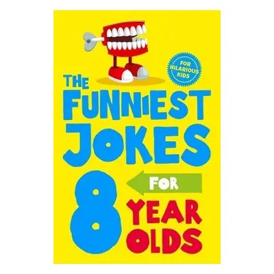 Funniest Jokes for 8 Year Olds - Books, Macmillan Children's