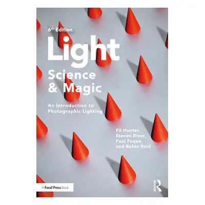 Light — Science a Magic - Hunter, Fil a Biver, Steven a Fuqua, Paul a Reid, Robin (Professional 