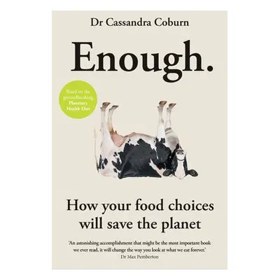 Enough - Coburn, Dr Cassandra