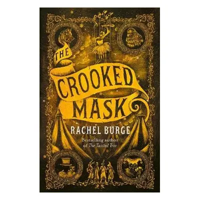 Crooked Mask (sequel to The Twisted Tree) - Burge, Rachel