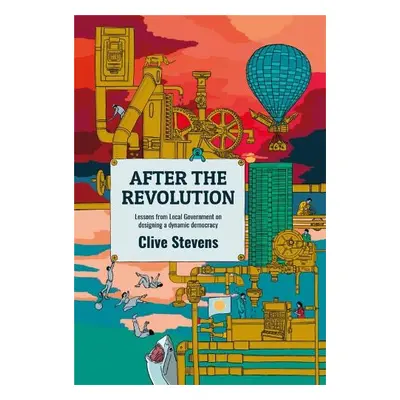 After The Revolution - Stevens, Clive