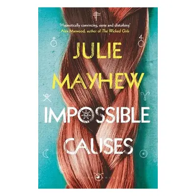 Impossible Causes - Mayhew, Julie