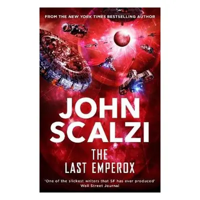 Last Emperox - Scalzi, John