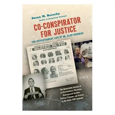 Co-conspirator for Justice - Reverby, Susan M.