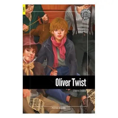 Oliver Twist - Foxton Reader Level-3 (900 Headwords B1) with free online AUDIO - Dickens, Charle