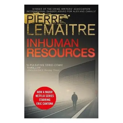 Inhuman Resources - Lemaitre, Pierre