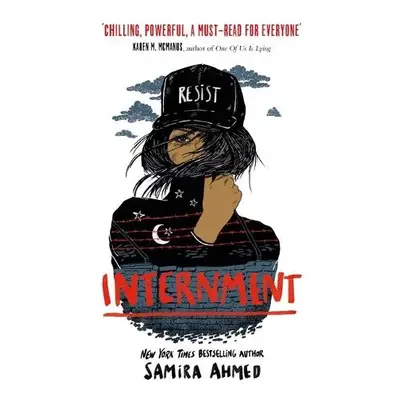 Internment - Ahmed, Samira