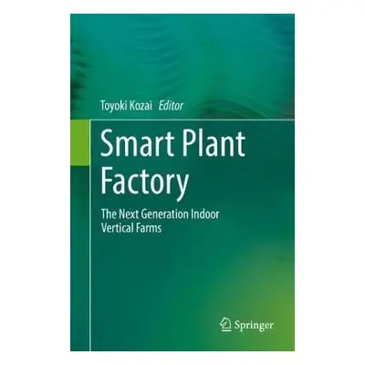 Smart Plant Factory