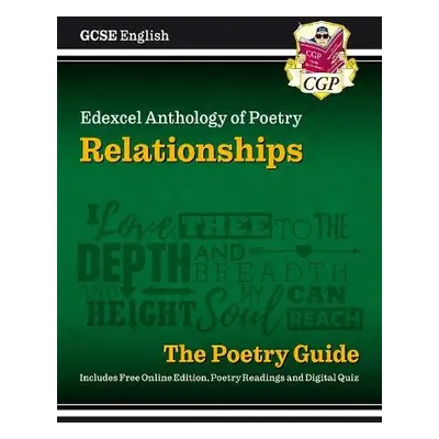 GCSE English Edexcel Poetry Guide - Relationships Anthology inc. Online Edition, Audio a Quizzes