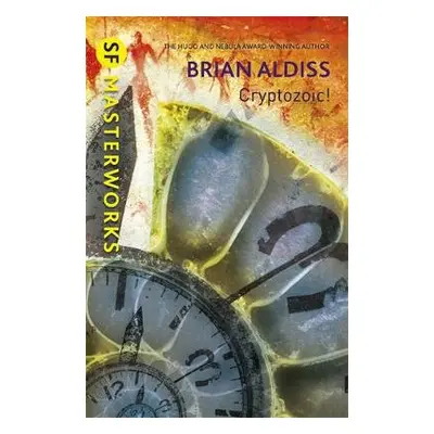 Cryptozoic! - Aldiss, Brian