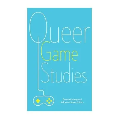 Queer Game Studies