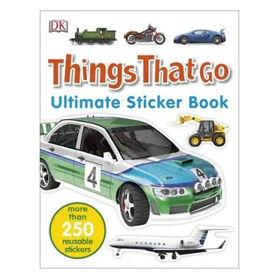 Things That Go Ultimate Sticker Book - DK