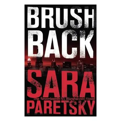 Brush Back - Paretsky, Sara