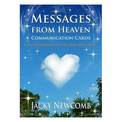 Messages from Heaven Communication Cards - Newcomb, Jacky