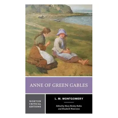 Anne of Green Gables - Montgomery, L. M.