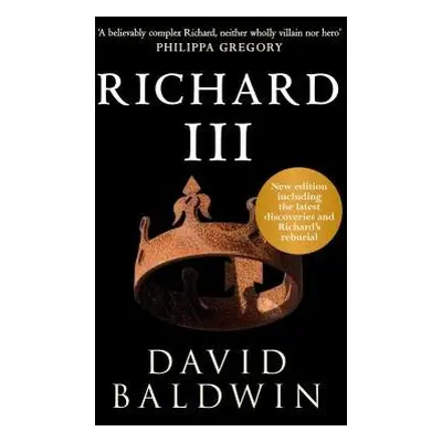 Richard III - Baldwin, David