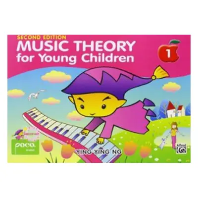 Music Theory For Young Children - Book 1 2nd Ed. - Ng, Ying Ying