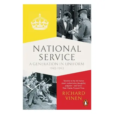 National Service - Vinen, Richard