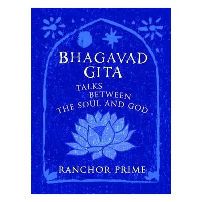 Bhagavad Gita - Prime, Ranchor