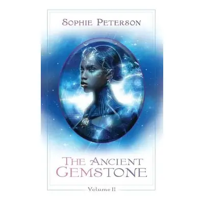 Ancient Gemstone - Peterson, Sophie