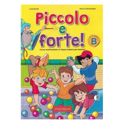 Piccolo e forte! B + online audio