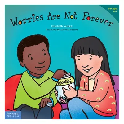 Worries Are Not Forever (Best Behavior) - Verdick, Elizabeth