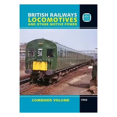 abc British Railways Locomotives 1966 Combined Volume